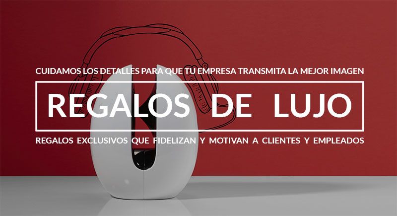Regalos de Lujo